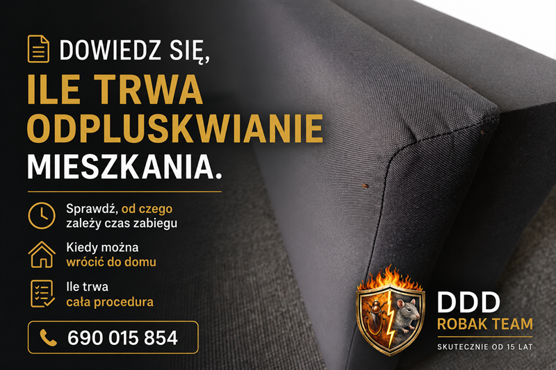 Ile trwa odpluskwianie mieszkania